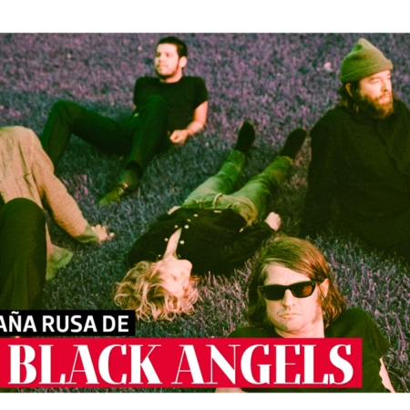 La montaña rusa de The Black Angels – El Sol de Sinaloa